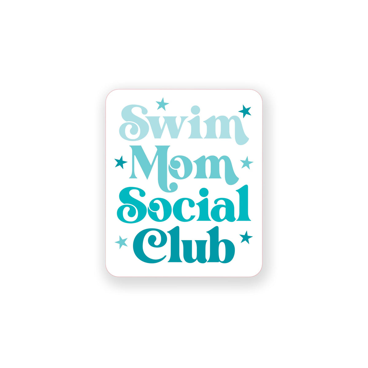 Vinyl Sticker-Swim Mom Social Club -0
