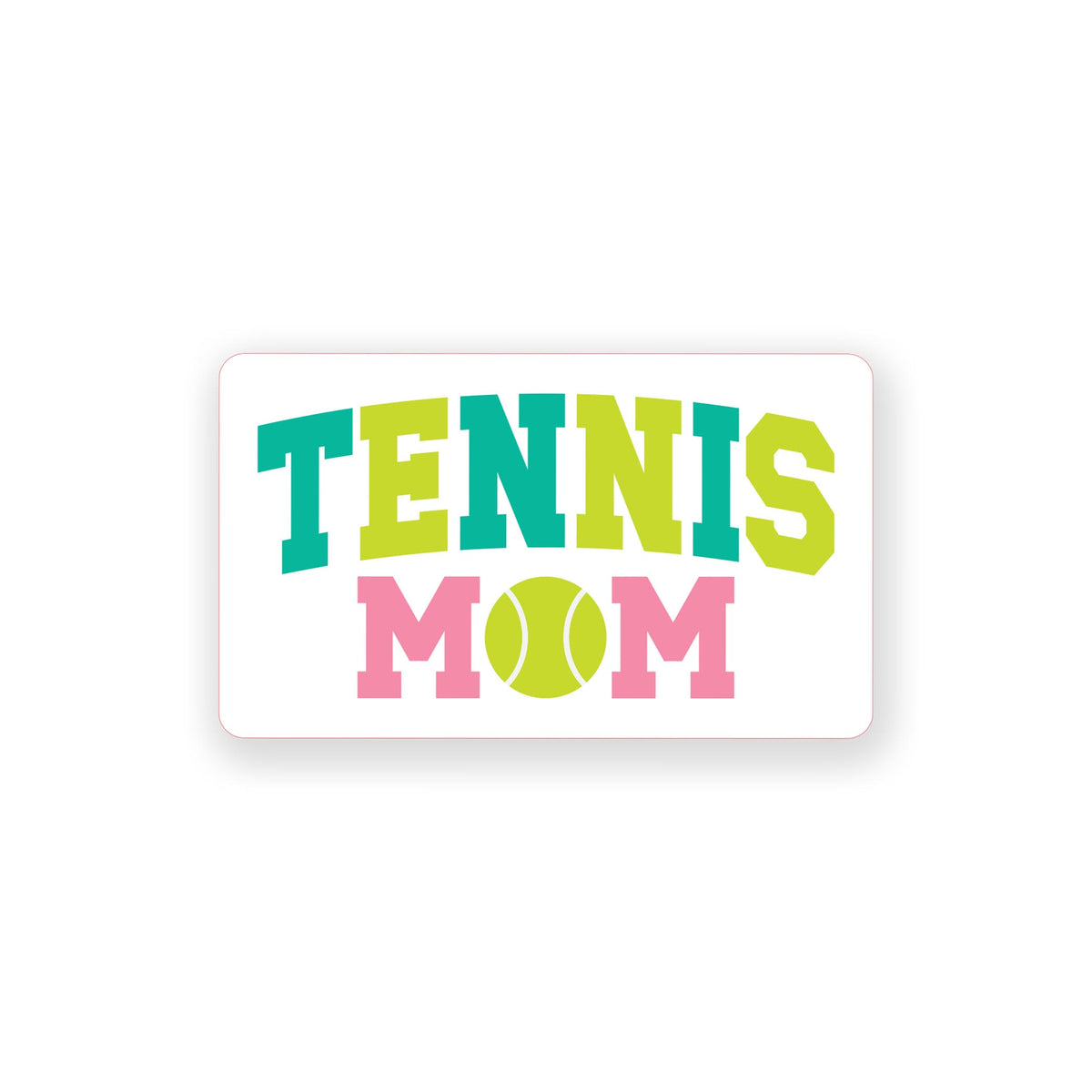 Vinyl Sticker-Tennis Mom -0