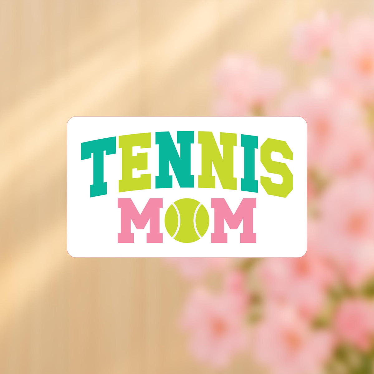 Vinyl Sticker-Tennis Mom -4