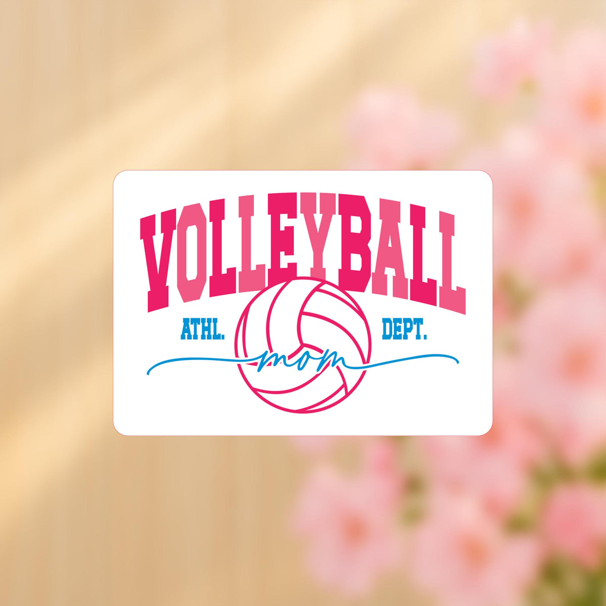 Vinyl Sticker-Volleyball Mom Dept. -4