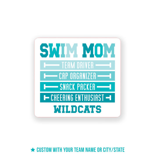 Vinyl Sticker-Swim Mom | School Team | City & State