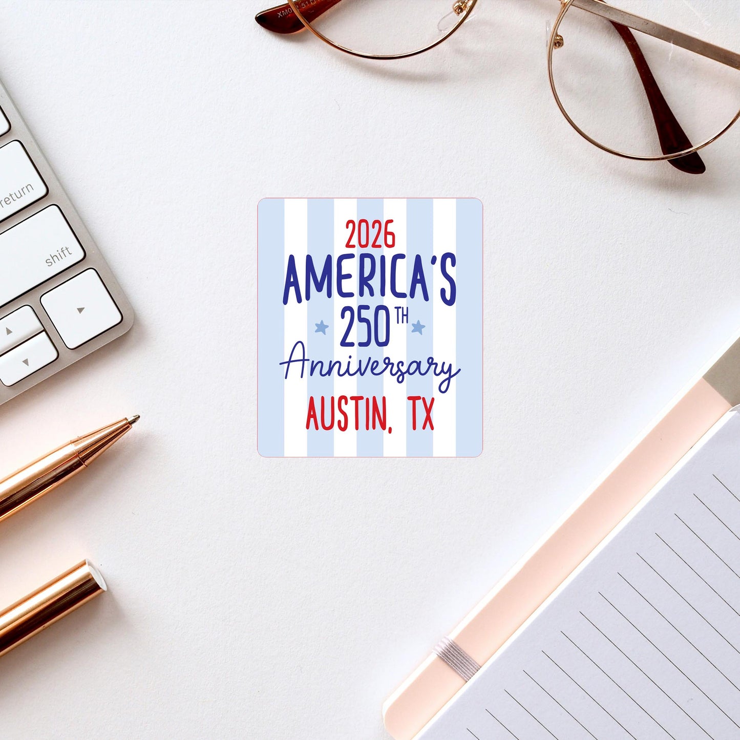 Vinyl Sticker-Love+Local 4th of July 250th Anniversary -2