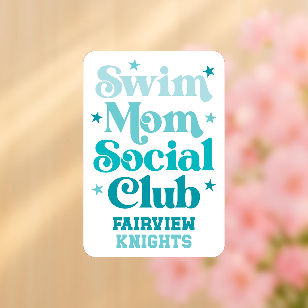 Vinyl Sticker-Swim Mom Stars | School Team | City & State -4