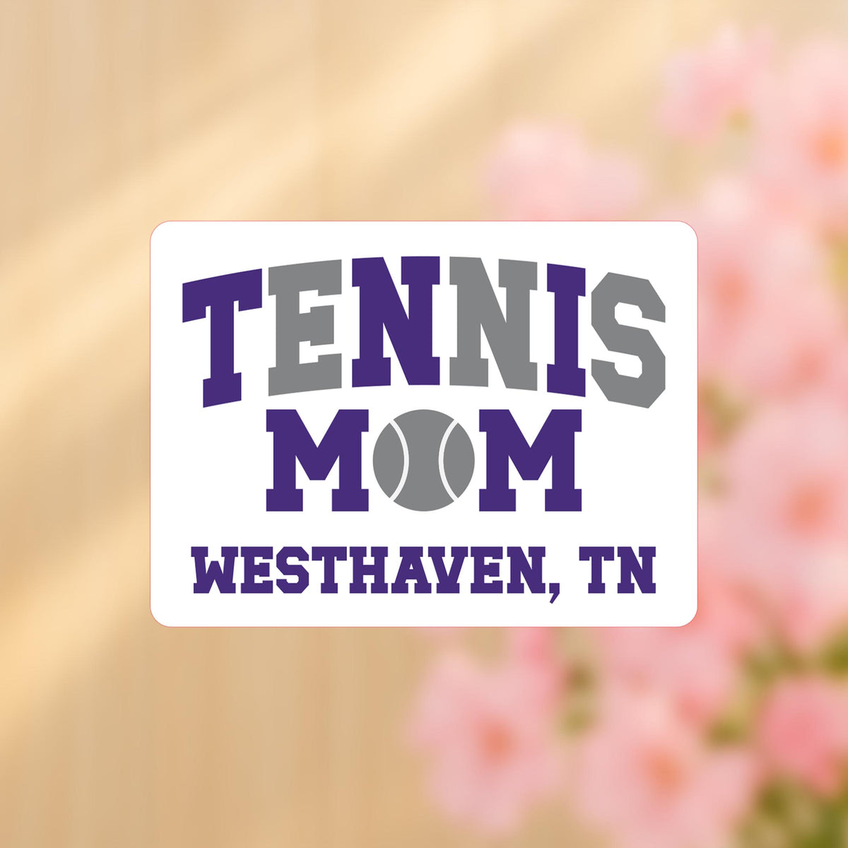 Vinyl Sticker-Custom Tennis Mom | Your Team | Personalize -4