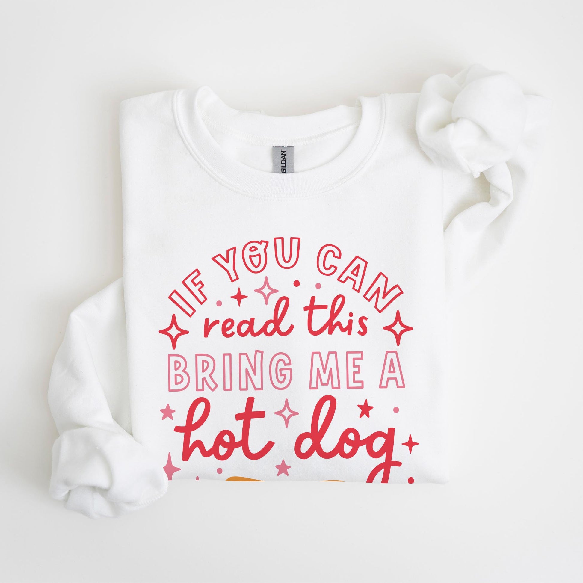 Gildan Sweatshirt White-Hot Dogs Bring Me A Hot Dog -4