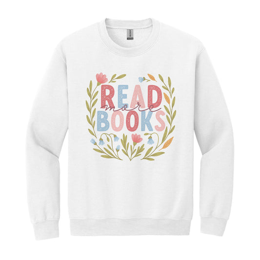 Gildan Sweatshirt White-Pretty Little Chapters Read More Books -0