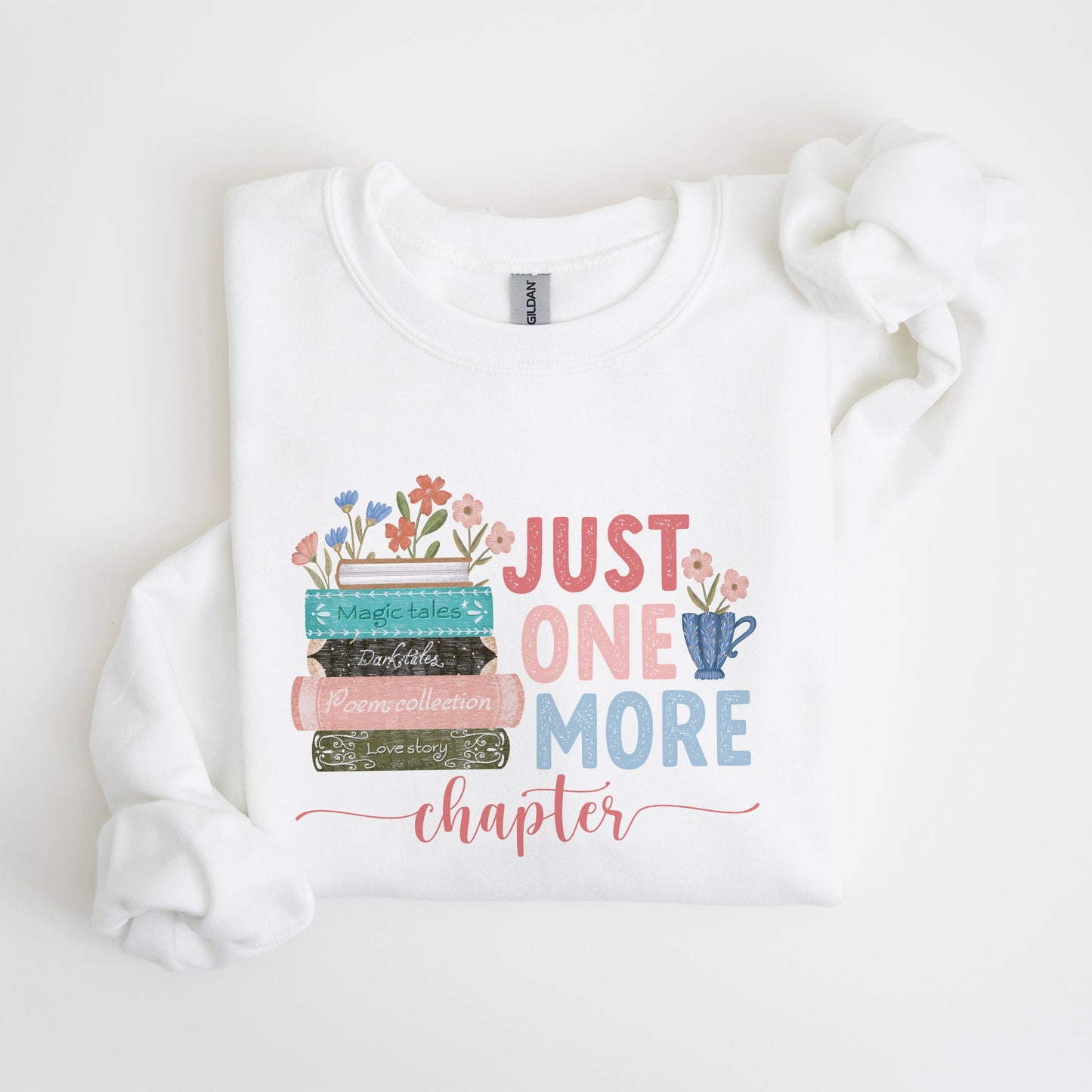 Gildan Sweatshirt White-Pretty Little Chapters Just One More Chapter -4