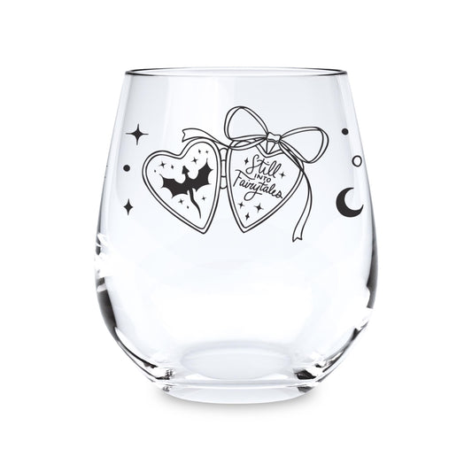 15oz Stemless Wine Glass-Still Into Fairy Tales -0