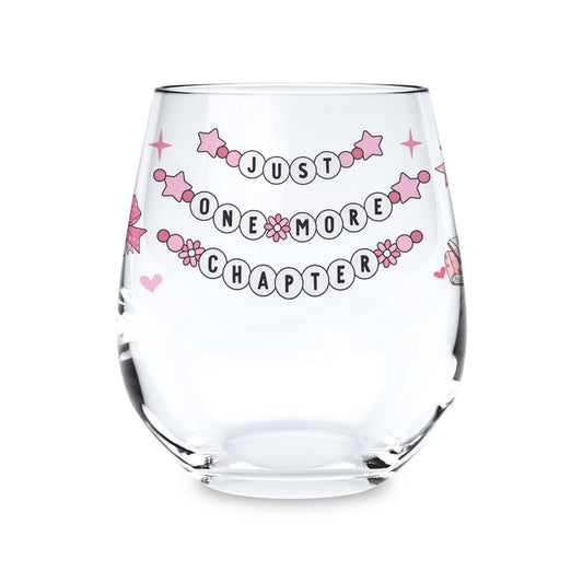 15oz Stemless Wine Glass-Just One More Chapter -0
