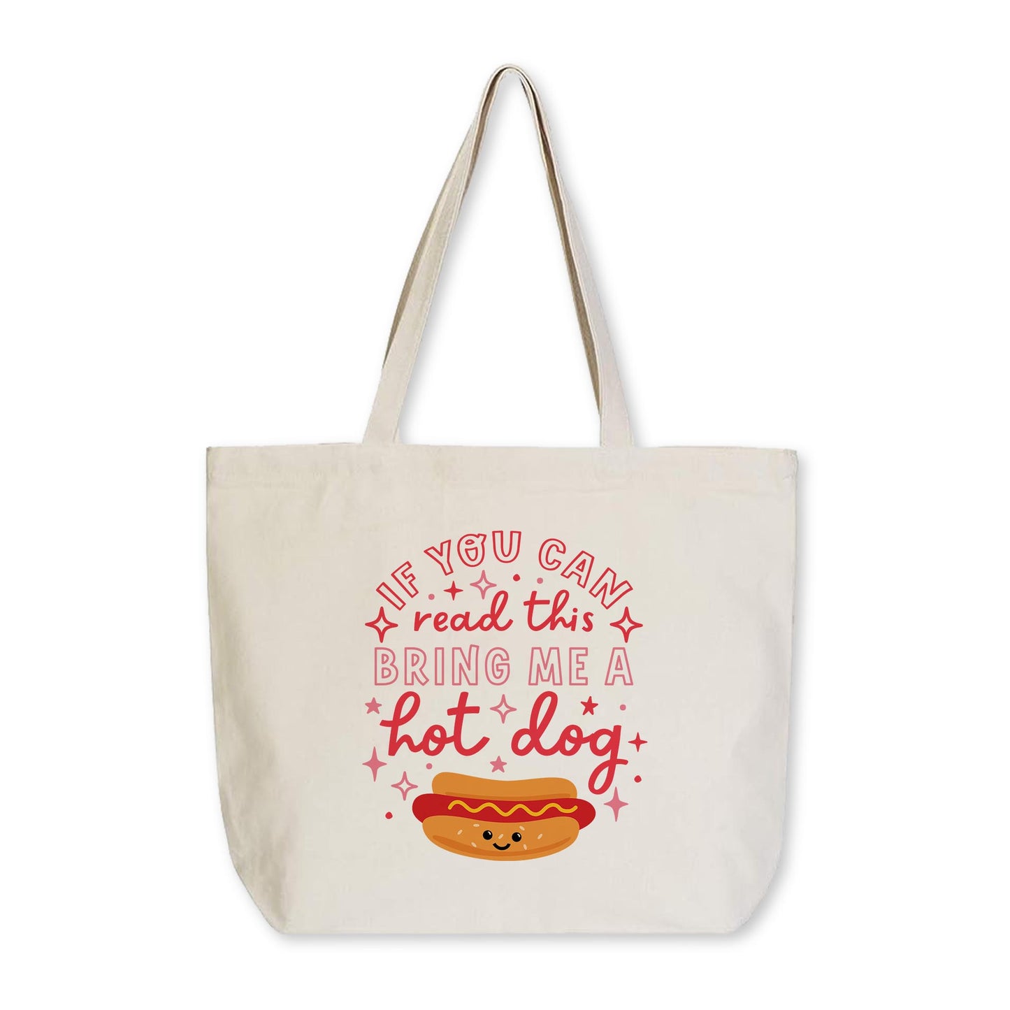 Tote Bag Natural Canvas-Hot Dogs Bring Me A Hot Dog -0