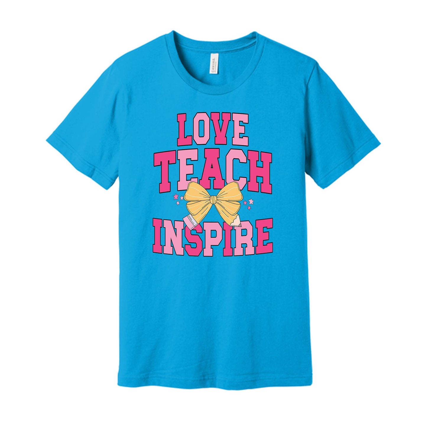 Bella Canvas T-Shirt Turquoise-Classroom Coquette Love Teach Inspire -0