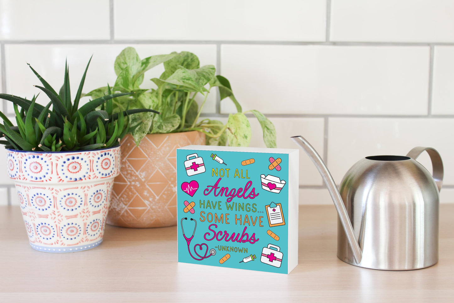 5x5 Wood Block-Bright Some Angels Have Scrubs