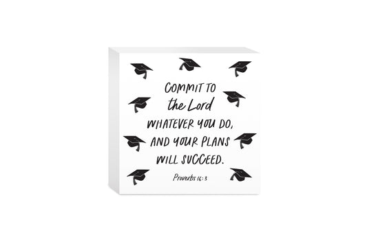 5x5 Wood Block-Commit To The Lord Whatever You Do -0
