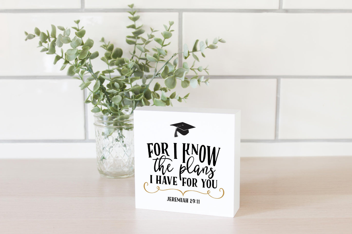 5x5 Wood Block-For I Know The Plans Gradutation Cap -2