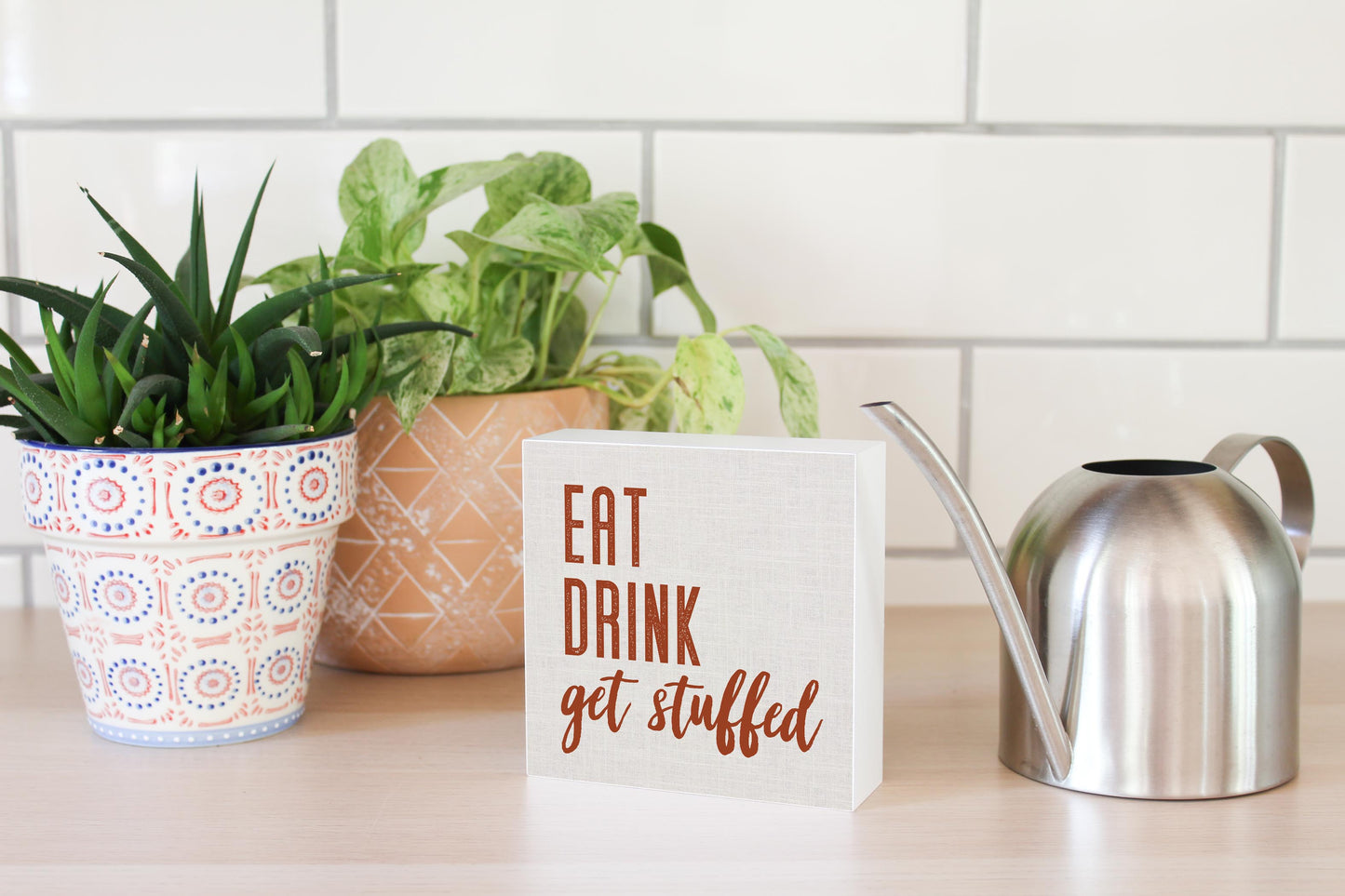 5x5 Wood Block-Eat Drink Get Stuffed Canvas