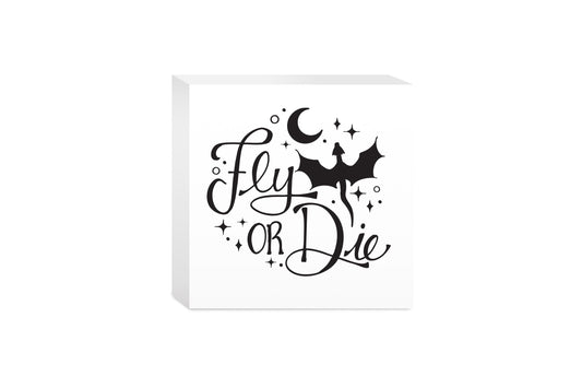 5x5 Wood Block-Fly Or Die -0
