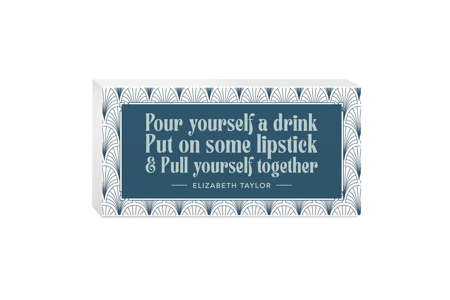 5x10 Wood Block Horizontal-Art Deco Pour Yourself A Drink -0