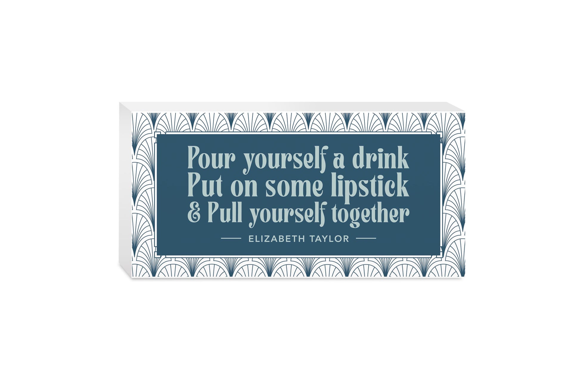 5x10 Wood Block Horizontal-Art Deco Pour Yourself A Drink -0