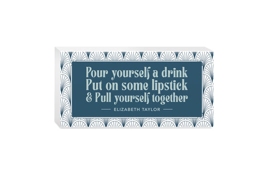 5x10 Wood Block Horizontal-Art Deco Pour Yourself A Drink -0