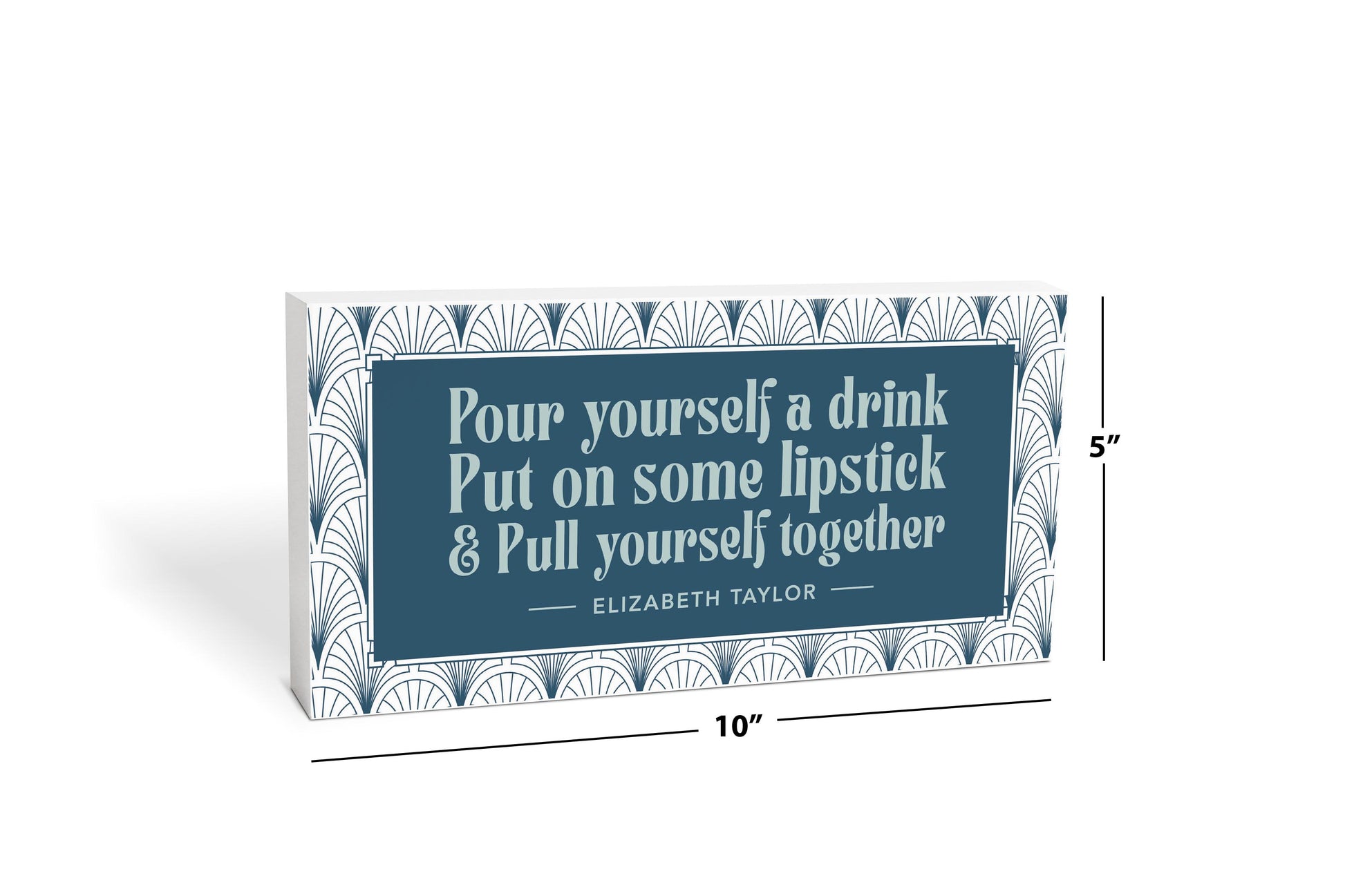 5x10 Wood Block Horizontal-Art Deco Pour Yourself A Drink -6