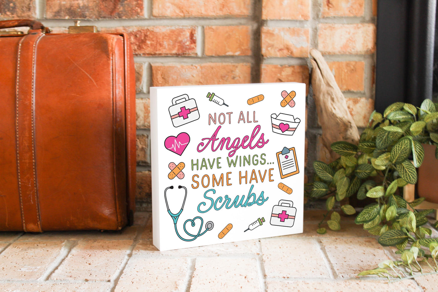 10x10 Wood Block-Some Angels Have Scrubs