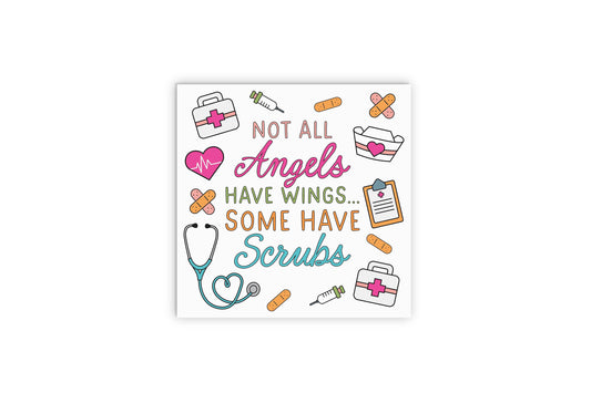 12x12 Wood Plaque-Some Angels Have Scrubs