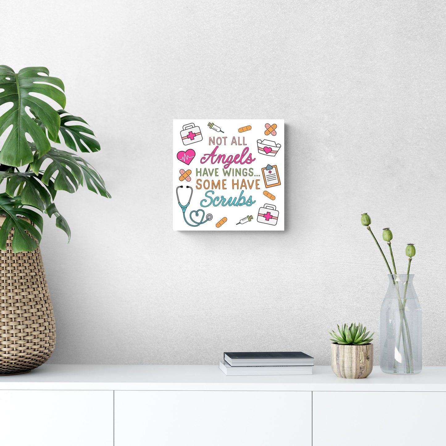 12x12 Wood Plaque-Some Angels Have Scrubs