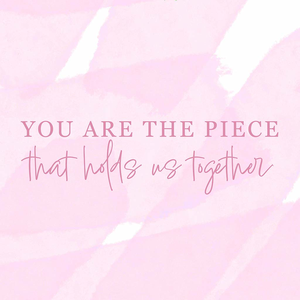 Ceramic Round Coaster-You Are The Piece That Holds Us Together -7
