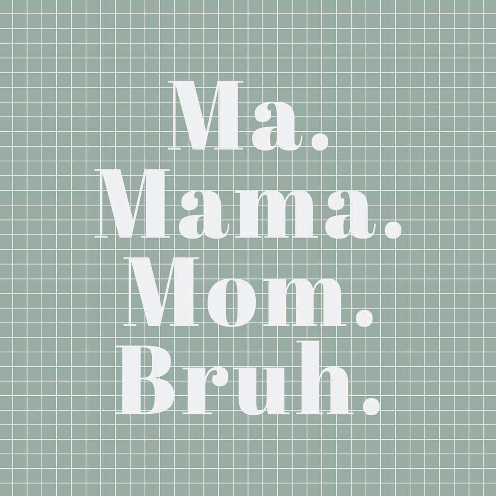 Ceramic Round Coaster-Ma Mama Mom Bruh -7