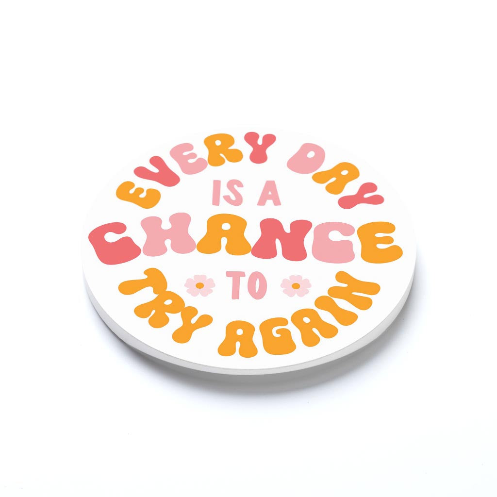 Happy Plans Every Day Is A Chance