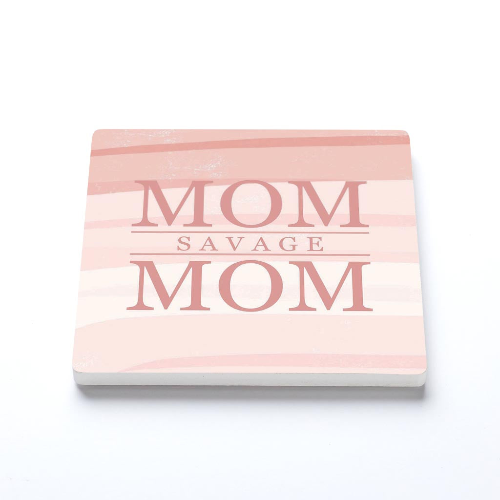 Mother's Day Mom Savage Mom | 4x4
