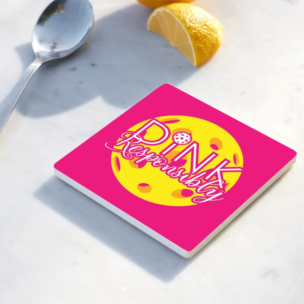 Neon Pickleball Dink Responsibly Pink | 4x4