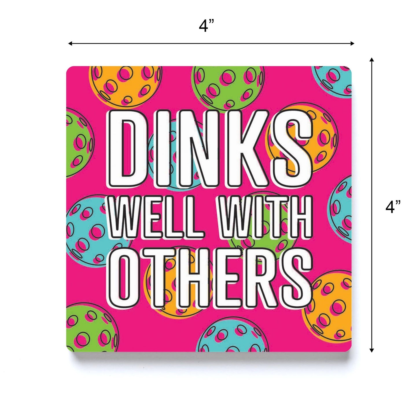 Neon Pickleball Dinks Well | 4x4