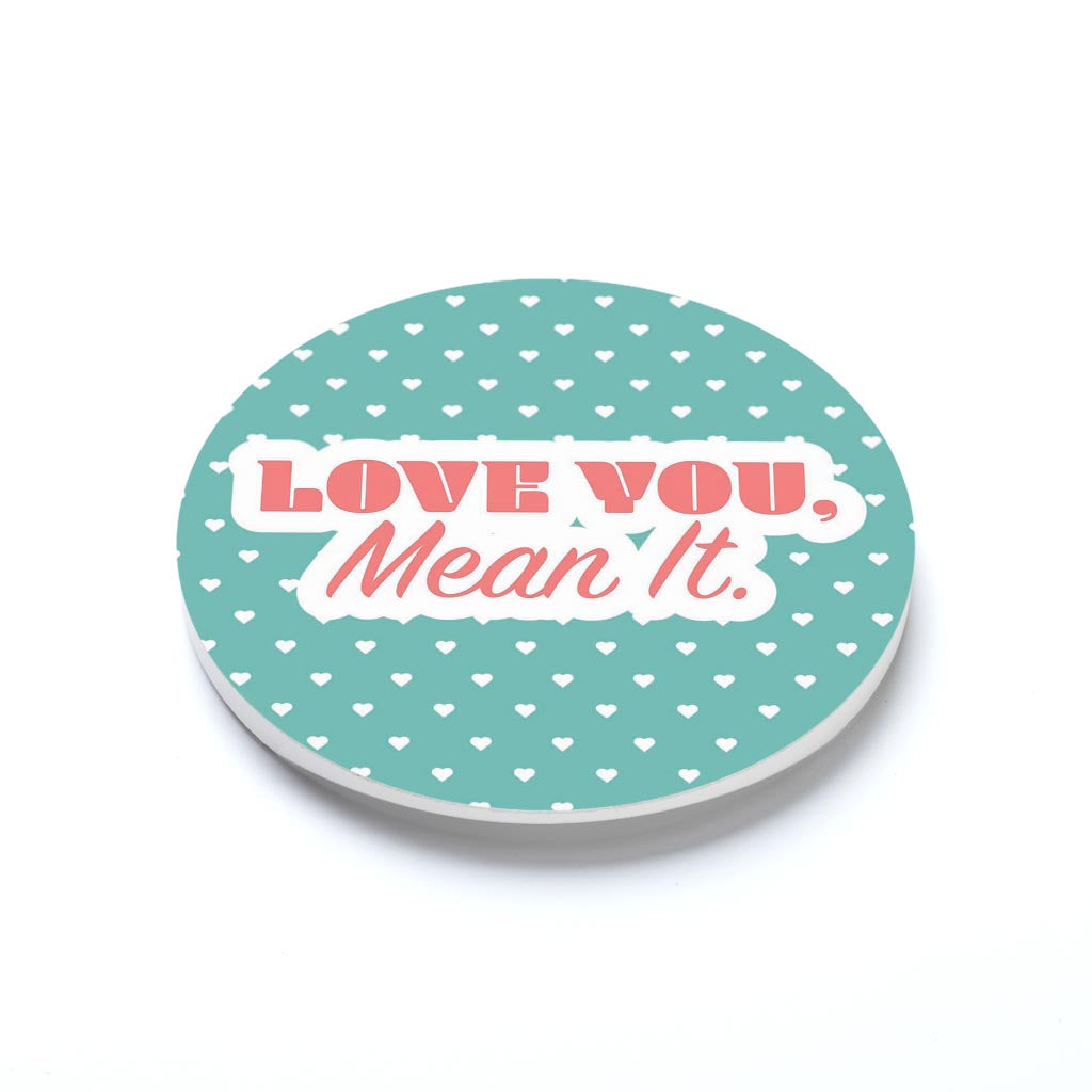 Valentine's Day Love You Mean It | 2.65x2.65