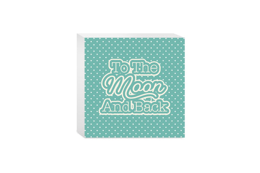 Valentine's Day To The Moon And Back Teal | 5x5