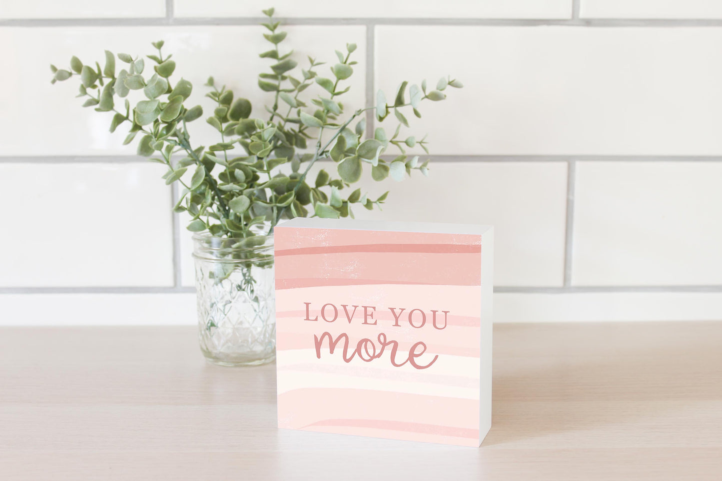 Mother's Day Love You More | 5x5
