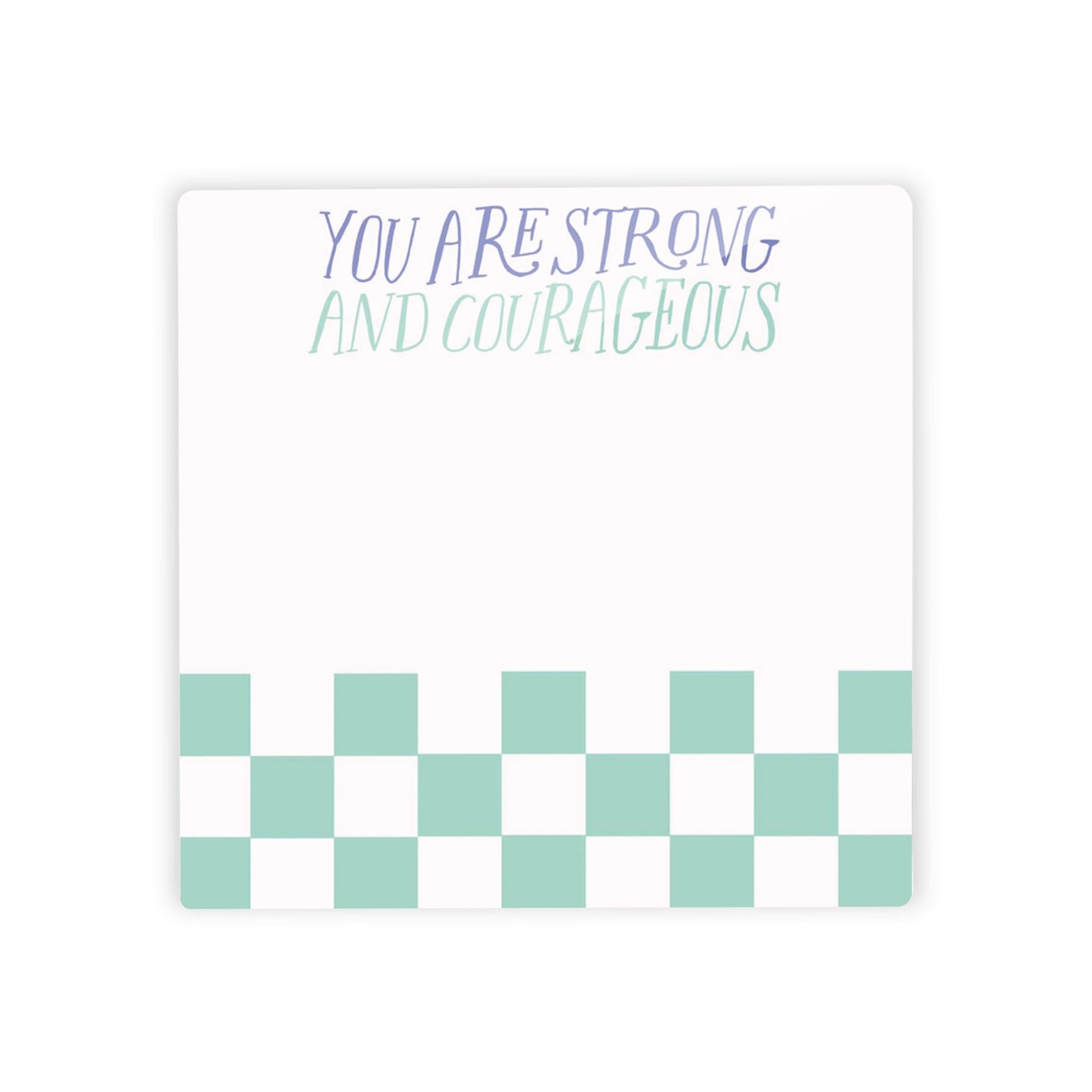 Clairmont & Co Faith You are Strong Notes 2 | 4x4