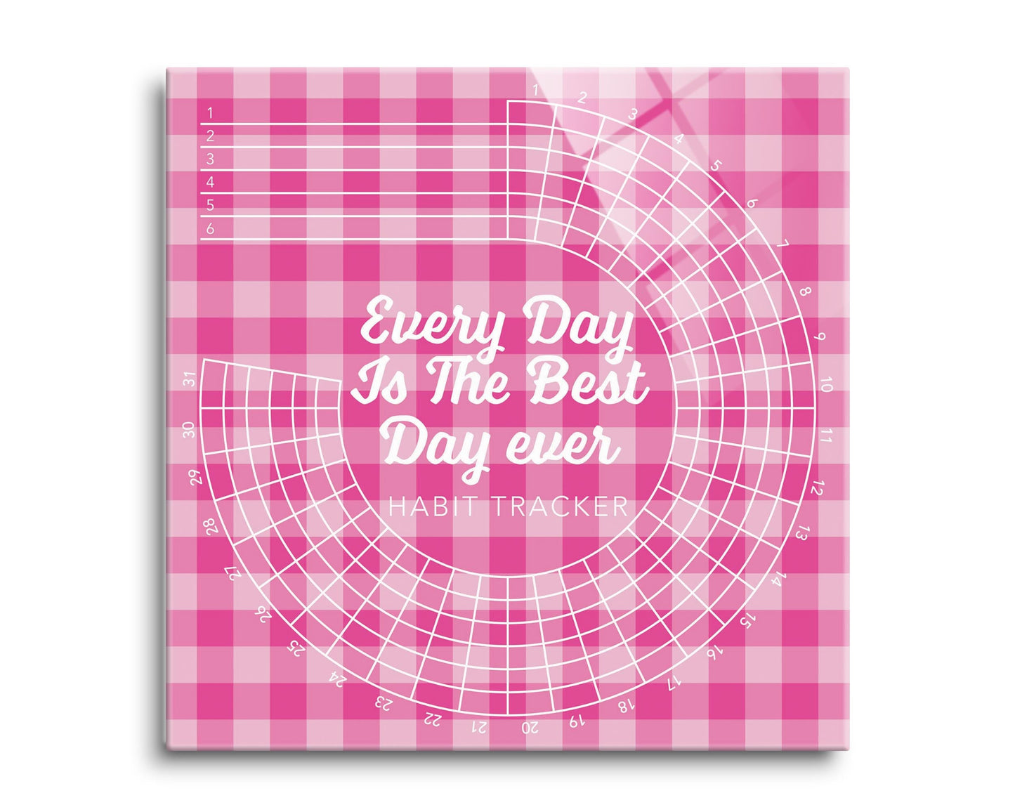 Pink Dream Checkered Habit Tracker Best Day Ever | 8x8