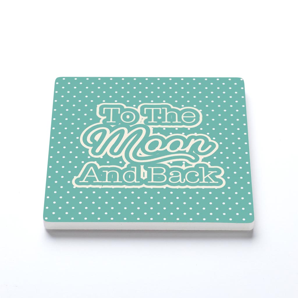 Valentine's Day To The Moon And Back Teal | 4x4