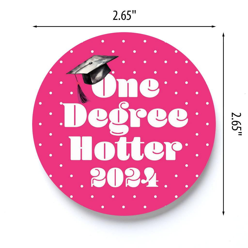 Graduation 2024 One Degree Hotter Pink Polka Dot | 2.65x2.65