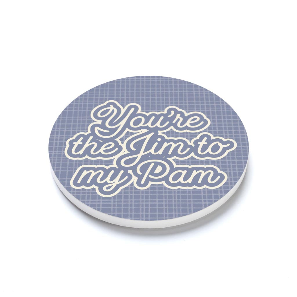 Valentine's Day You're The Jim To My Pam | 4x4