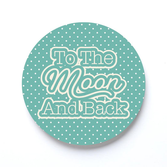 Valentine's Day To The Moon And Back Teal | 4x4