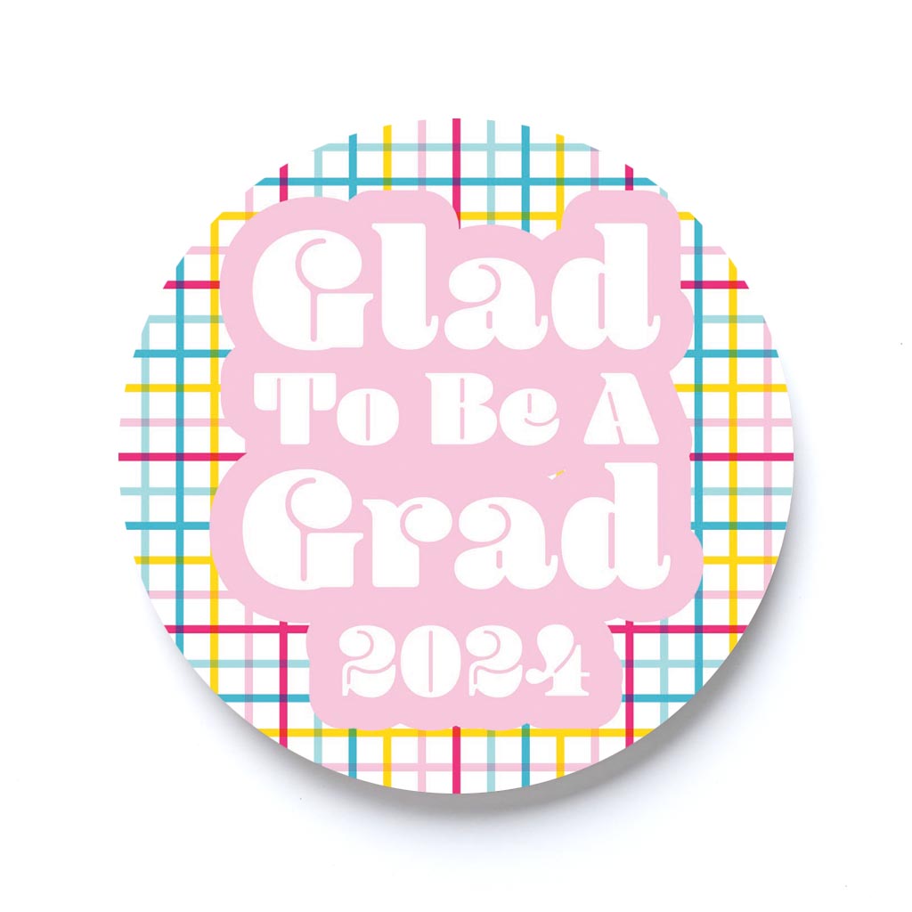 Graduation 2024 Glad To Be A Grad Colorful Grid | 2.65x2.65