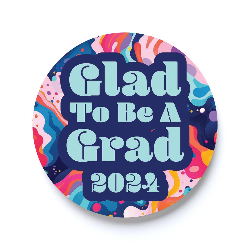 Graduation 2024 Glad To Be A Grad Abstract Fluid | 2.65x2.65