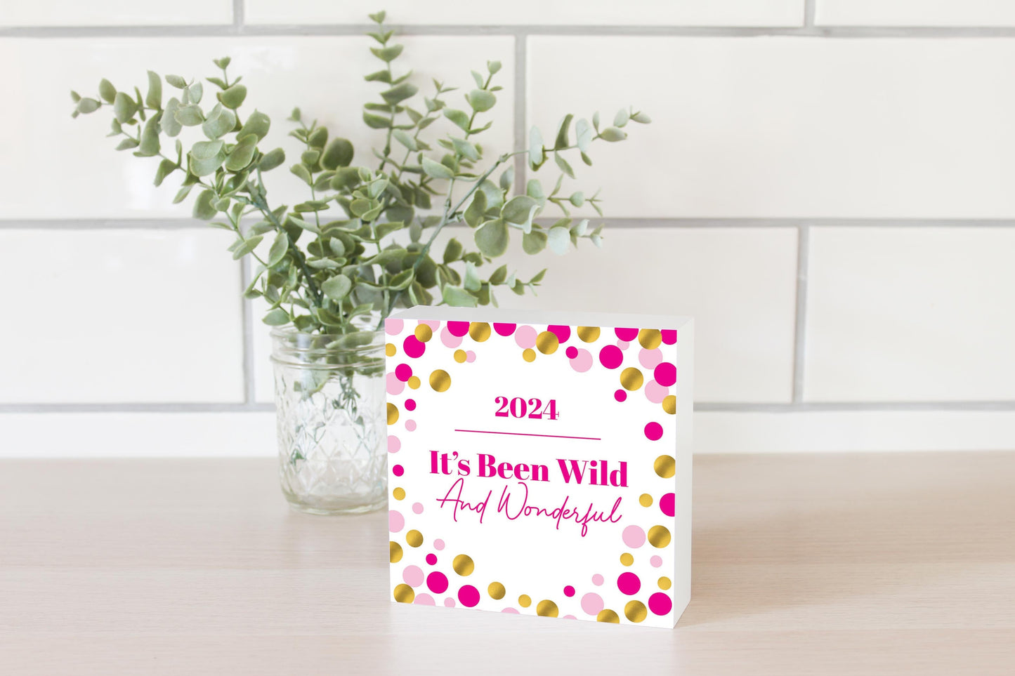 Graduation 2024 It's Been Wild Pink Confetti | 5x5