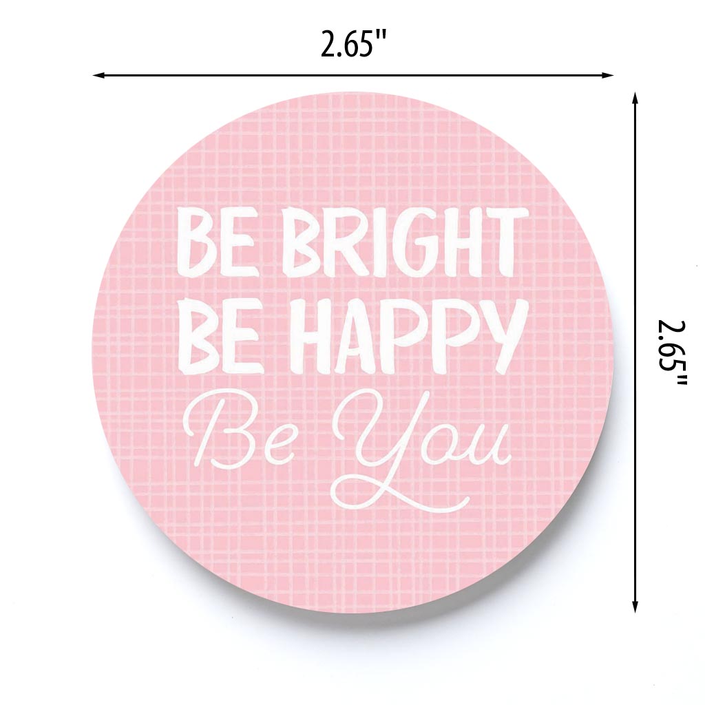 Spring Pastel Be Bright Be Happy Be You | 2.65x2.65