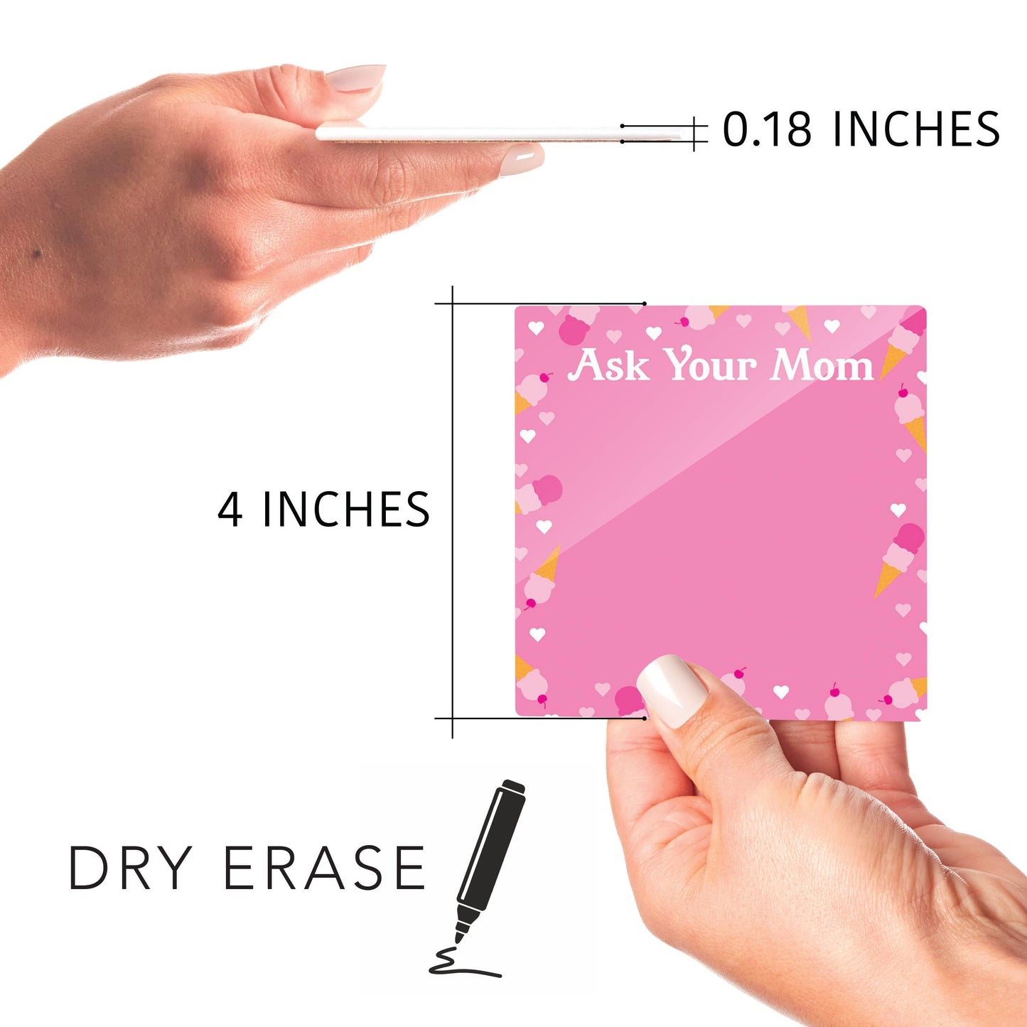 Pink Dream Ice Cream and Hearts Ask Your Mom | 4x4