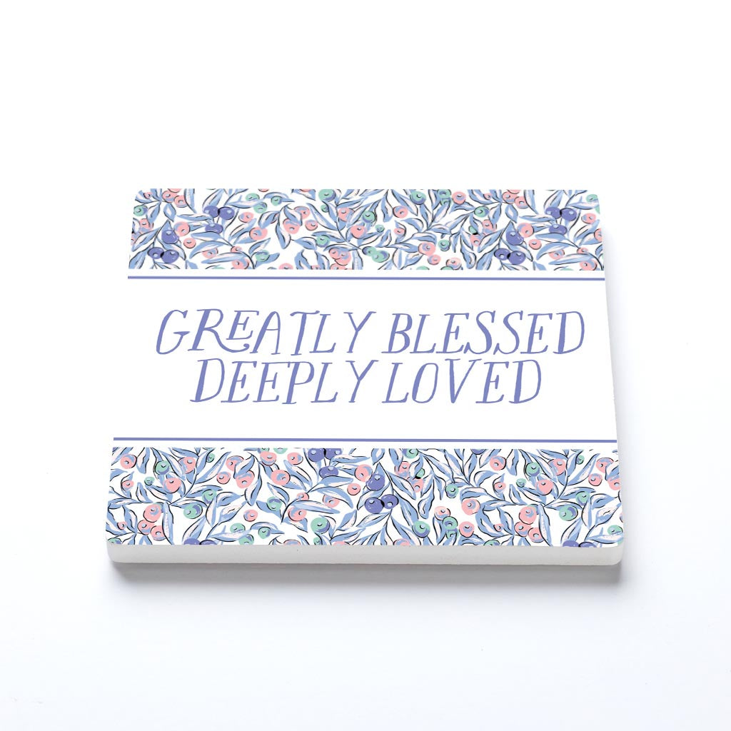 Clairmont & Co Faith Greatly Blessed Deeply Loved | 4x4