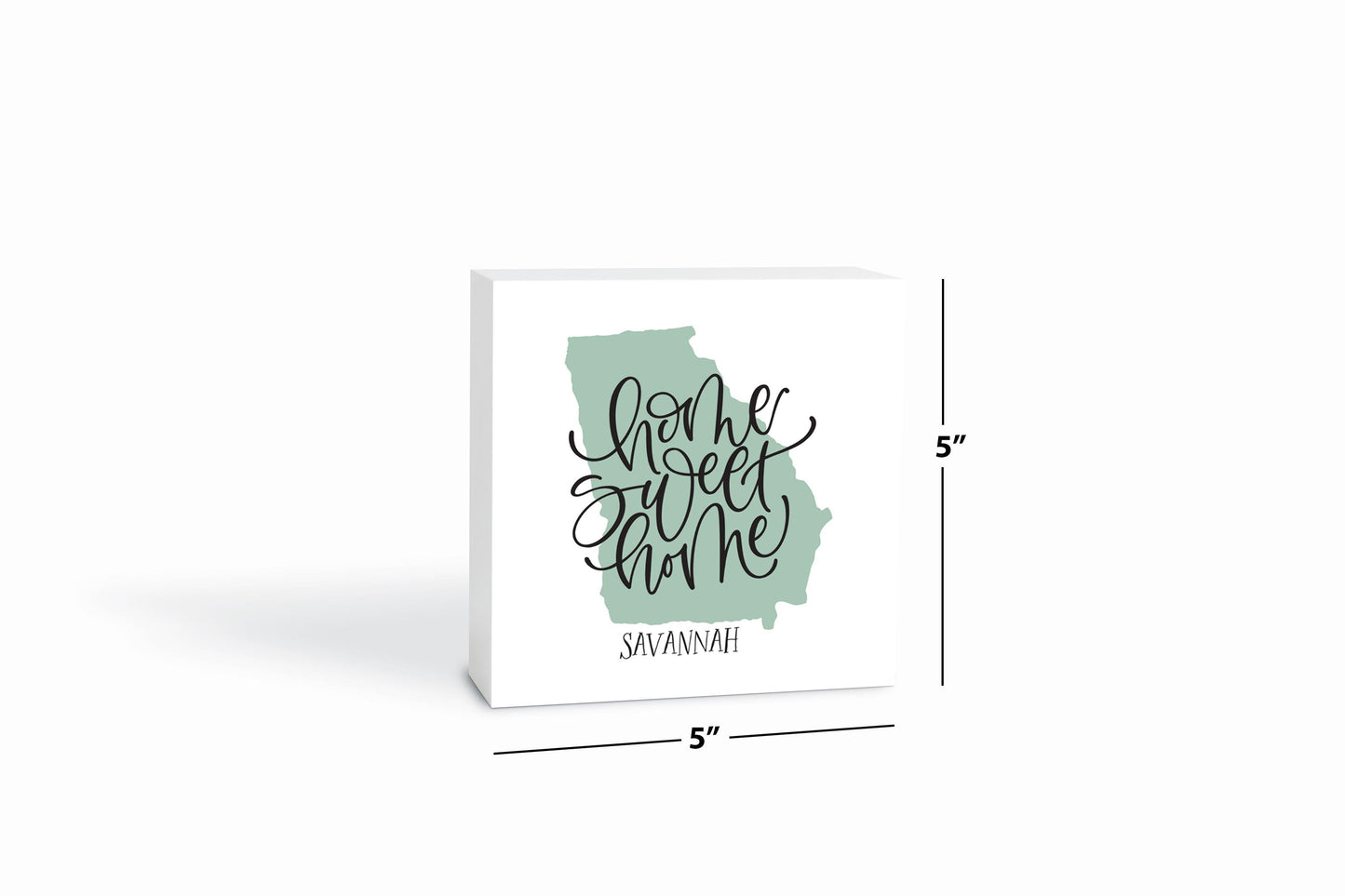 5x5 Box Sign-Home Sweet Home Local